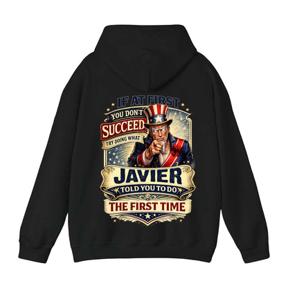 JAVIER - TC01TS018 - If At First You Don't Succeed, Try Doing What JAVIER Told You To Do The First Time