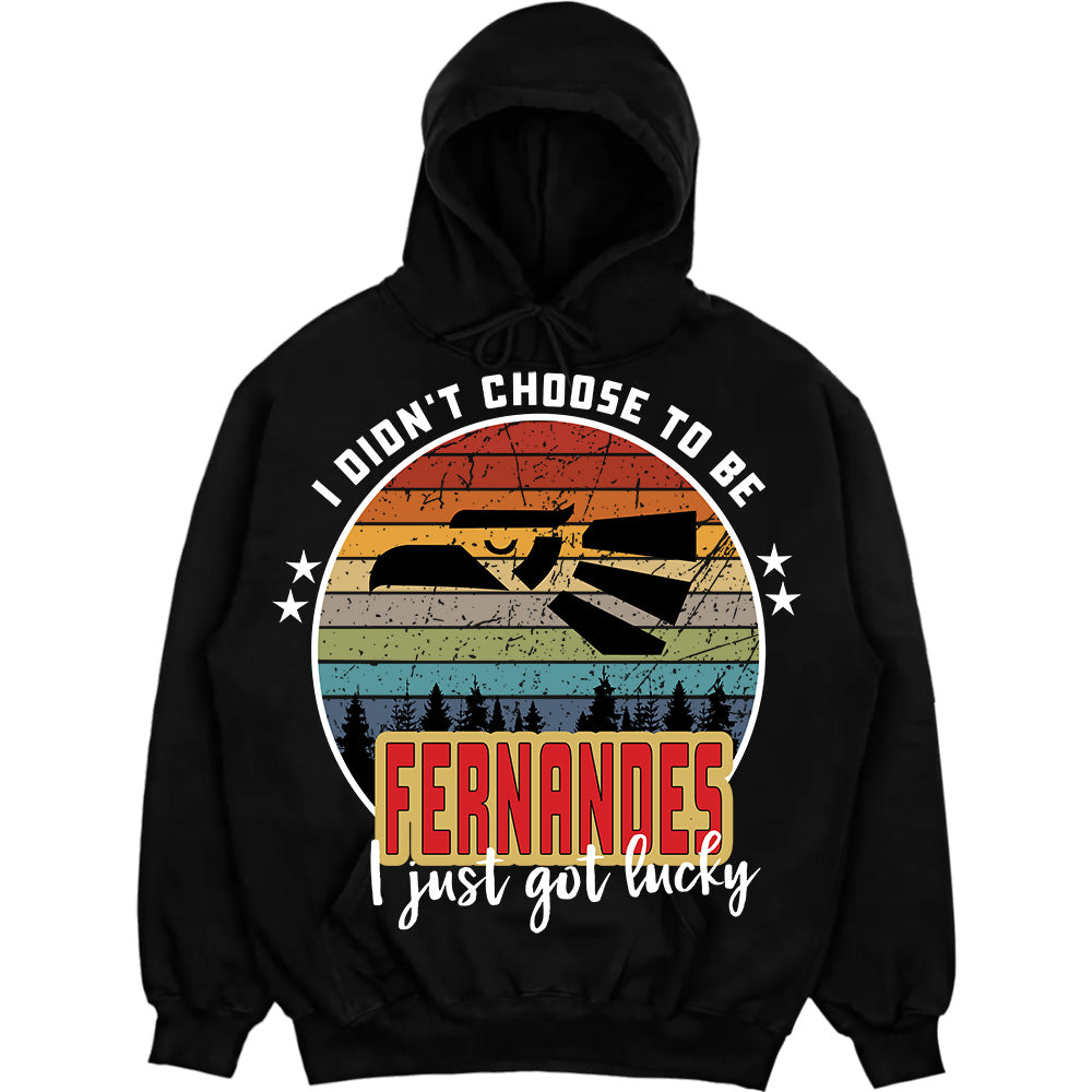 FERNANDES - I Didnt Choose To Be, I Just Got Lucky