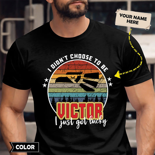 VICTOR - I Didnt Choose To Be, I Just Got Lucky