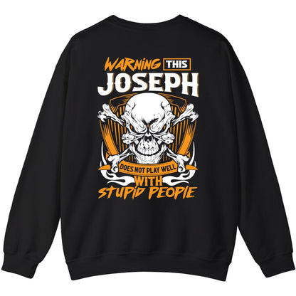 JOSEPH - TC01TS003 - Warning This JOSEPH Does Not Play Well With Stupid People - Personalized Shirt, Premium Gift for Anniversary
