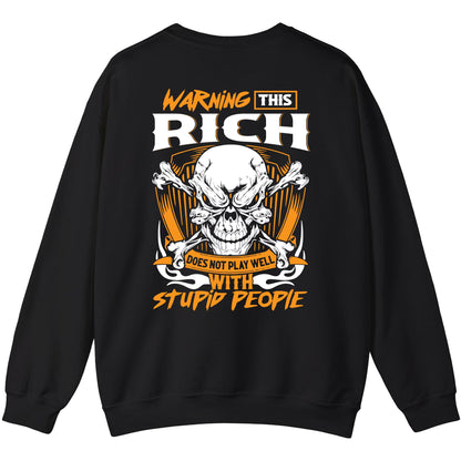 RICH - TC01TS003 - Warning This RICH Does Not Play Well With Stupid People - Personalized Shirt, Premium Gift for Anniversary