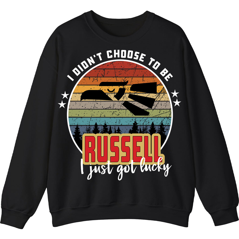 RUSSELL - I Didnt Choose To Be, I Just Got Lucky