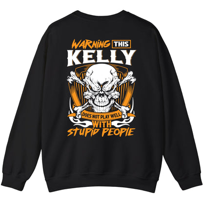 KELLY - TC01TS003 - Warning This KELLY Does Not Play Well With Stupid People - Personalized Shirt, Premium Gift for Anniversary