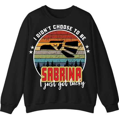 SABRINA - I Didnt Choose To Be, I Just Got Lucky