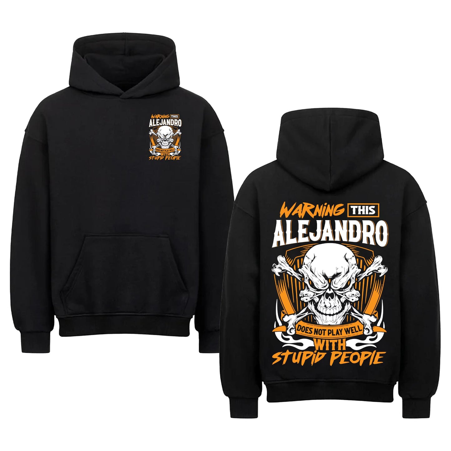 ALEJANDRO - TC01TS003 - Warning This ALEJANDRO Does Not Play Well With Stupid People - Personalized Shirt, Premium Gift for Anniversary