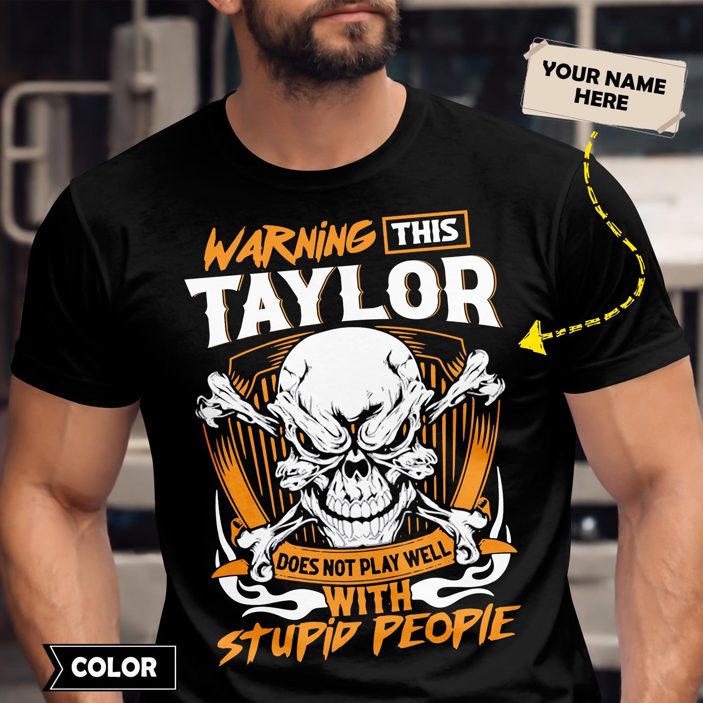 TAYLOR - TC01TS003 - Warning This TAYLOR Does Not Play Well With Stupid People - Personalized Shirt, Premium Gift for Anniversary