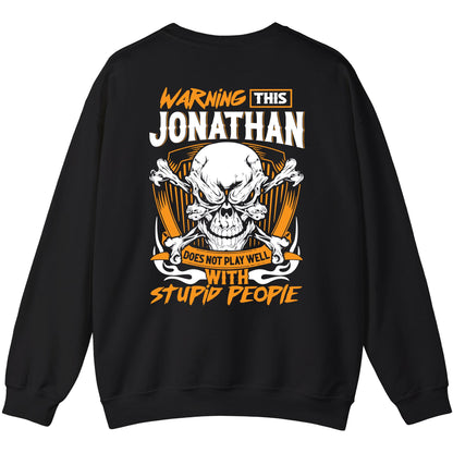 JONATHAN - TC01TS003 - Warning This JONATHAN Does Not Play Well With Stupid People - Personalized Shirt, Premium Gift for Anniversary