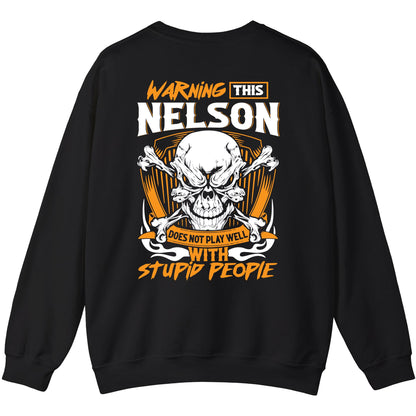 NELSON - TC01TS003 - Warning This NELSON Does Not Play Well With Stupid People - Personalized Shirt, Premium Gift for Anniversary