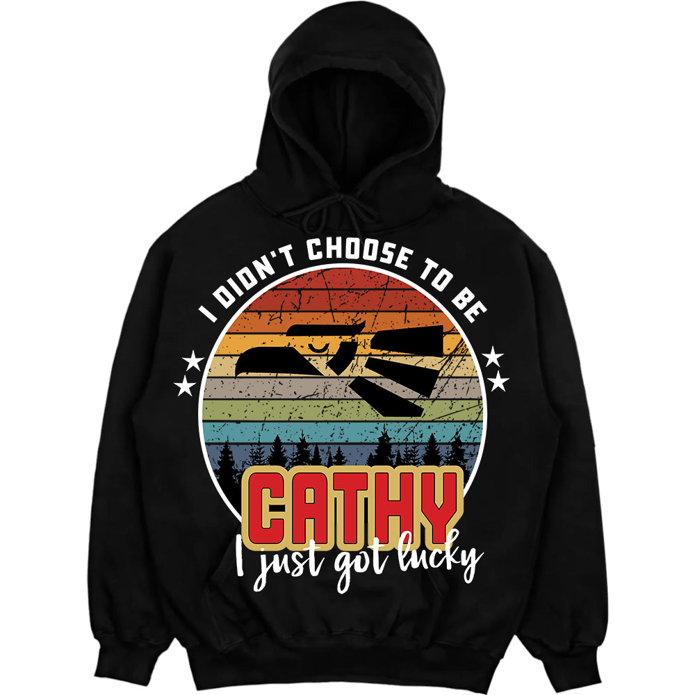 CATHY - I Didnt Choose To Be, I Just Got Lucky