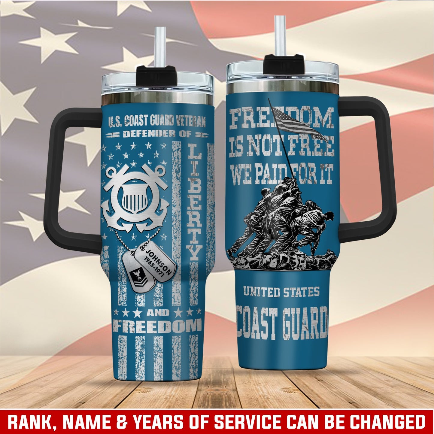 US Coast Guard – Tumbler 40oz - Freedom is not free, We paid for It